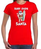 Surf dude santa fun kerstshirt outfit rood voor dames